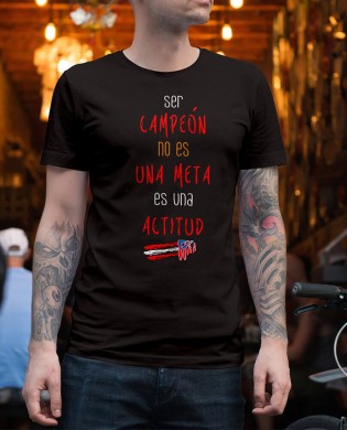 Camiseta Ser Campeón no es...