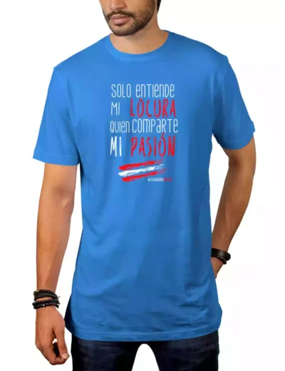 Camiseta Solo Entiende Mi Locura Quien Comparte Mi Pasión
